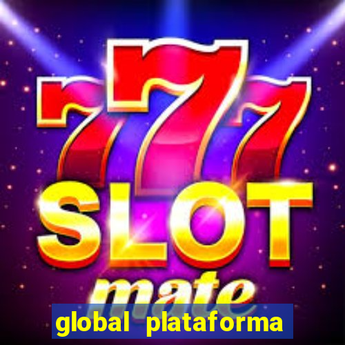 global plataforma de jogos